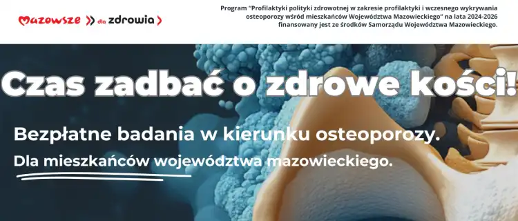 Sprawdź stan swoich kości – bezpłatne badania osteoporozy w Legionowie