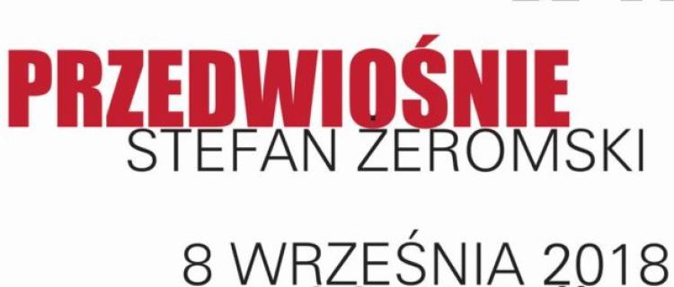 Narodowe Czytanie 2018 - „Przedwiośnie” i Antologia Niepodległości