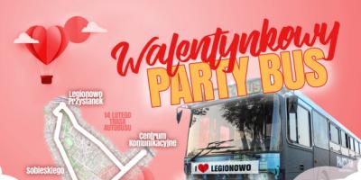 Walentynkowy Party Bus w Legionowie
