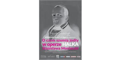 O czym szumią jodły w operze? - konkurs plastyczny dla dzieci i młodzieży w Roku Moniuszki