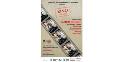 Film Dzień Kobiet w Kine Otwartym w Legionowie